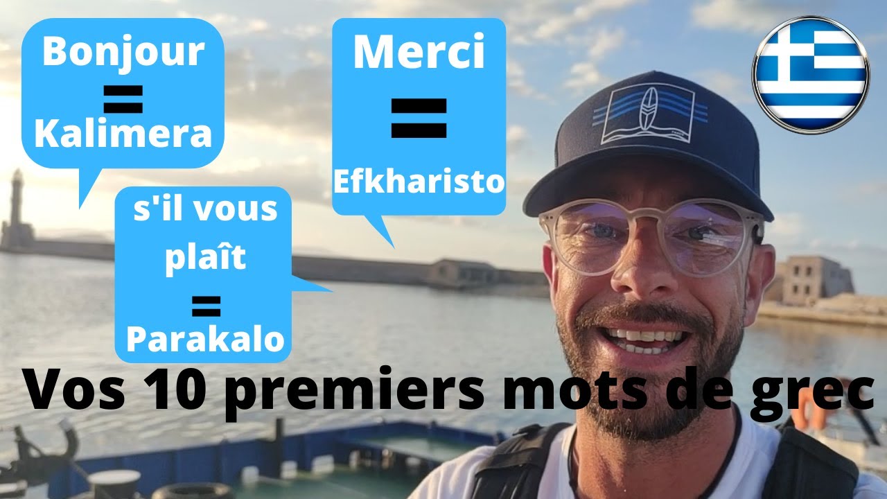 Apprendre le Grec: 10 mots indispensables pour réussir votre voyage en Grèce - les mots de base