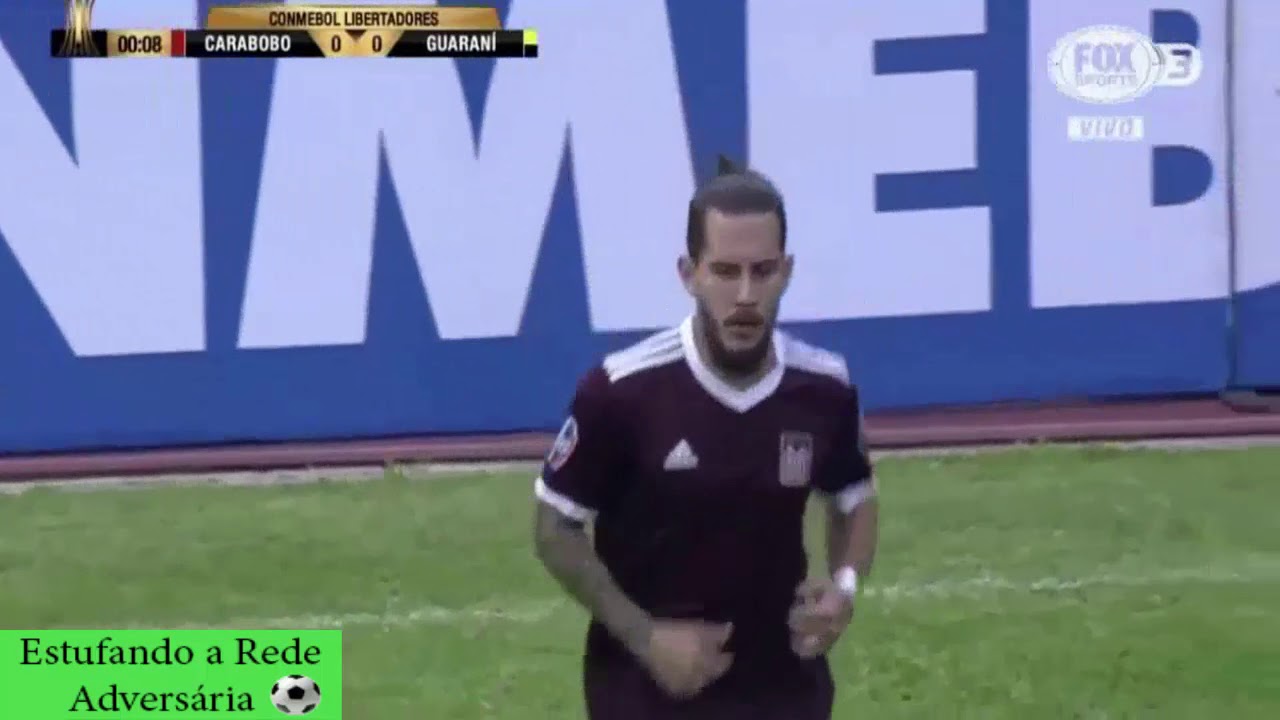 CARABOBO FC vs GUARANI 1   0 TODOS LOS GOLES COPA LIBERTADORES 2018   CARABOBO FC vs GUARANI