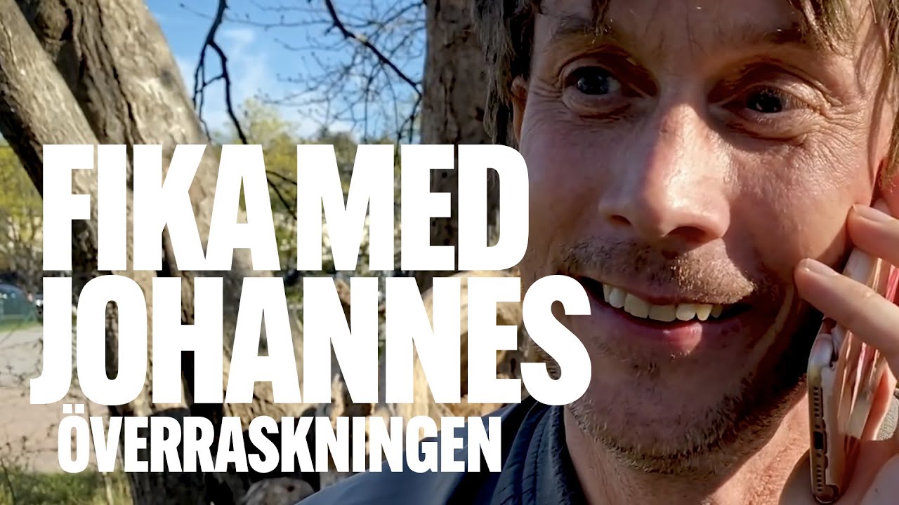 Fika med Johannes - Överraskningen
