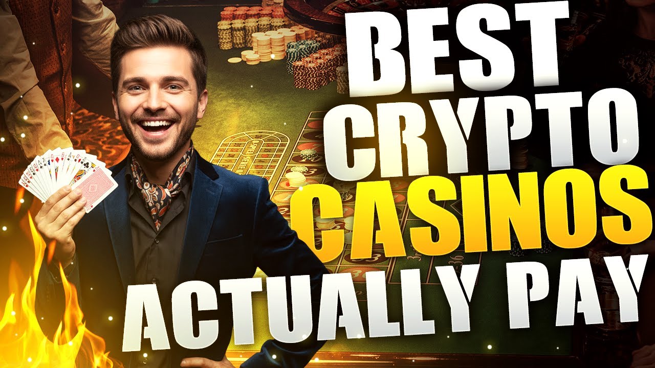Best Crypto Casinos That Actually Pay 🎲 No Scams!