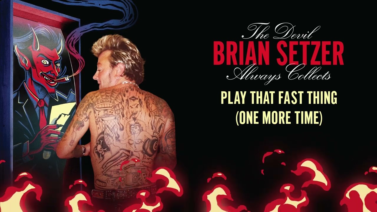 Brian Setzer - Play That Fast Thing One More Time (Visualizer)