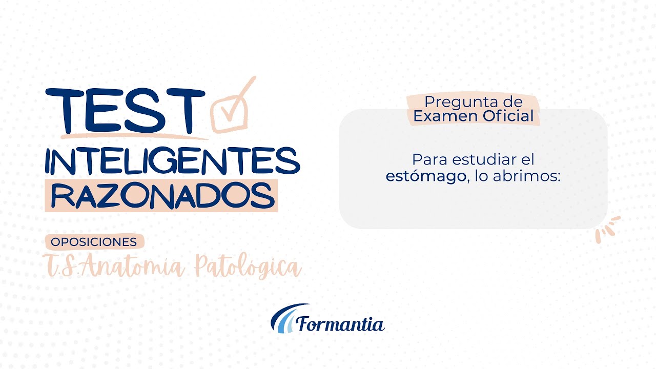 🟡 T.S. Anatom&iacute;a Patol&oacute;gica - Test de Oposici&oacute;n - Pregunta de Examen Oficial N&ordm;18 Simulacro Global