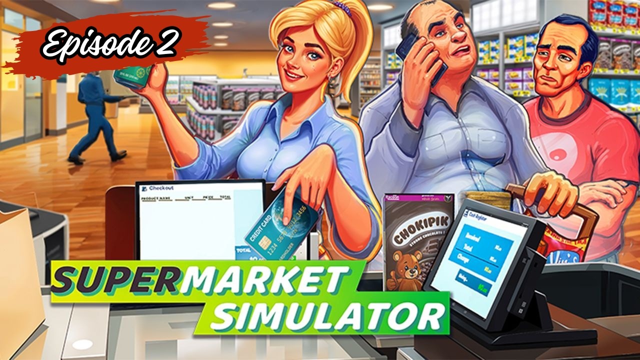 Day 4 - 6 , First Expansion & Shop Name - Supermarket Simulator - Lets play - Episode 2