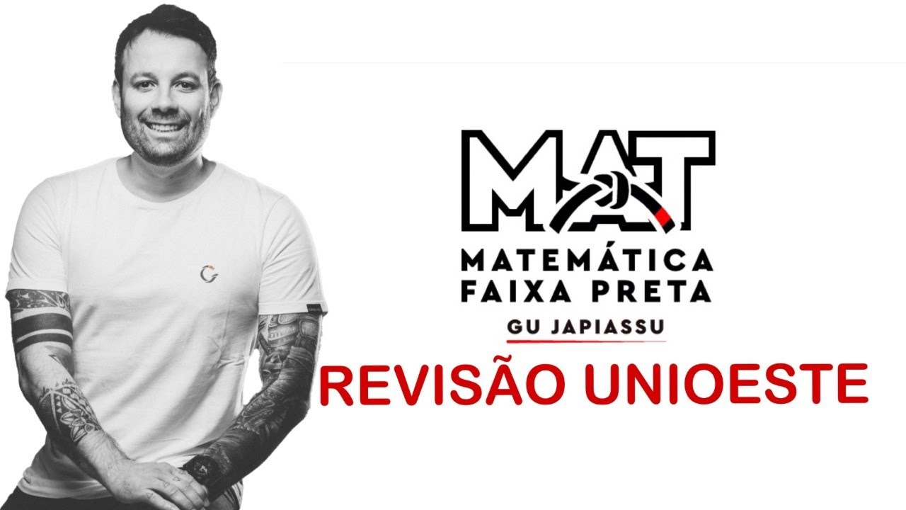 REVISÃO MATEMÁTICA UNIOESTE