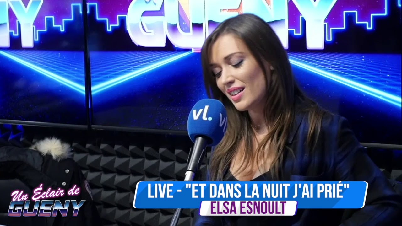 ELSA ESNOULT CHANTE EN LIVE 