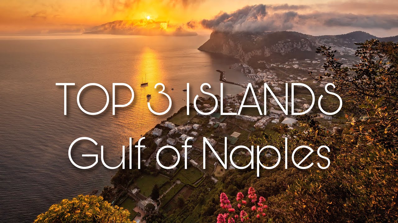TOP 3 ISLANDS in the Gulf of NAPLES | Capri, Ischia & Procida | Italy Travel Video