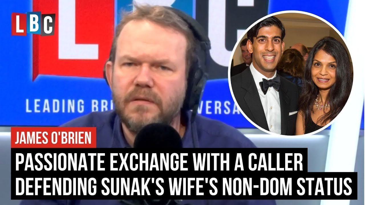 Passionate exchange with a caller defending Sunak's wife's non-dom status | LBC
