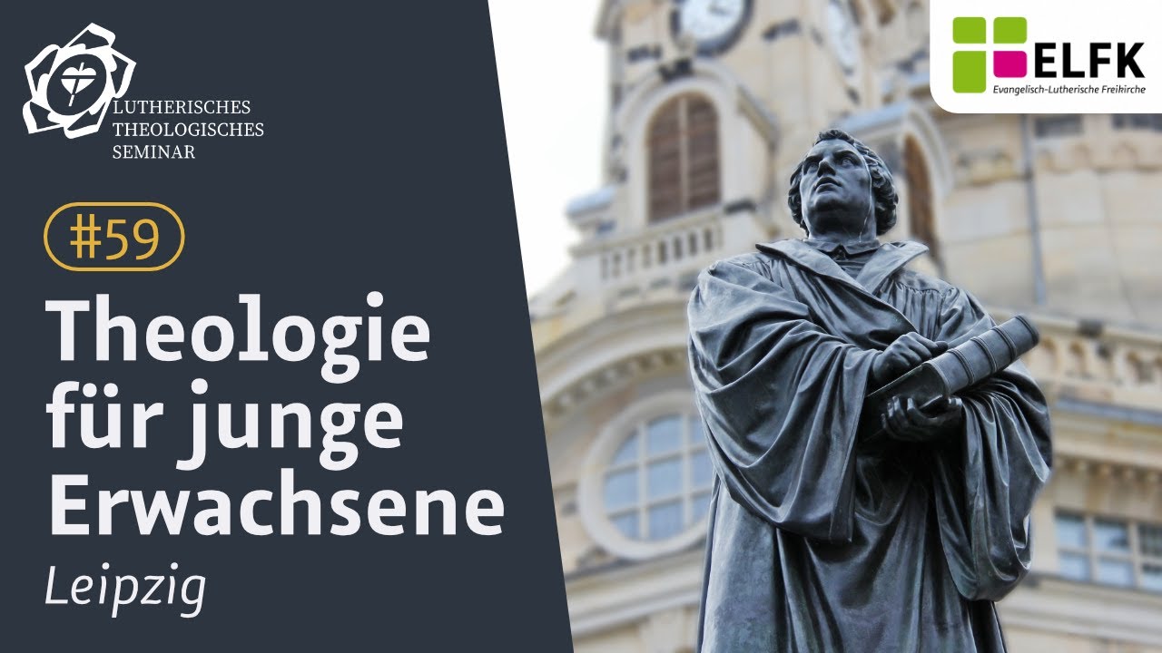 Theologie für junge Erwachsene – Vorlesung 59