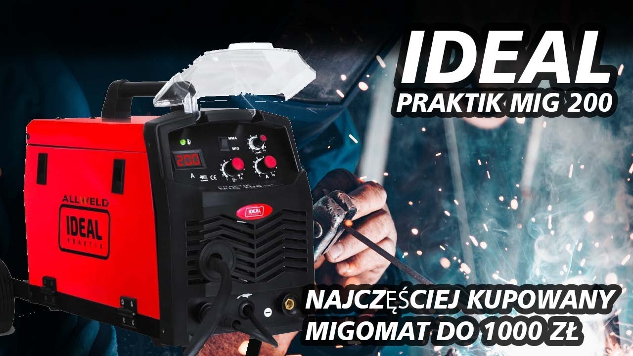 IDEAL PRAKTIK MIG 200 Najczęściej kupowany migomat do 1000 zł