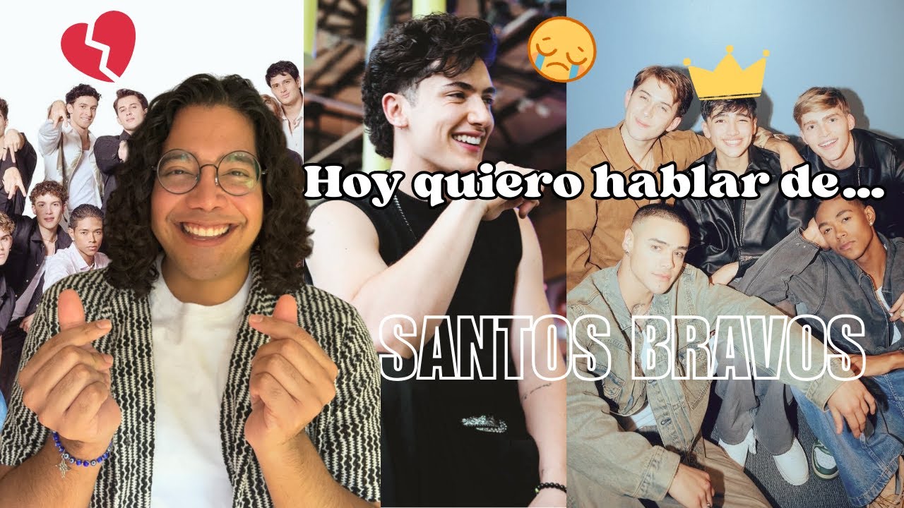 Hoy quiero hablar de... SANTOS BRAVOS