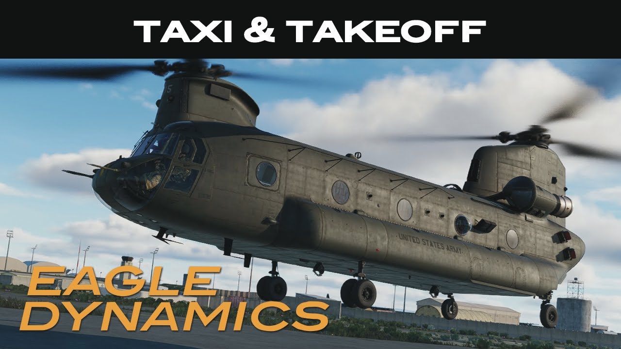 DCS: CH-47F Taxi and Takeoff