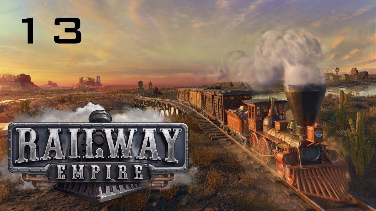 [FR] Railway Empire: #13 - Chapitre 5-1 : Relions l'ouest à l'est & patch 1.4 (croisements)