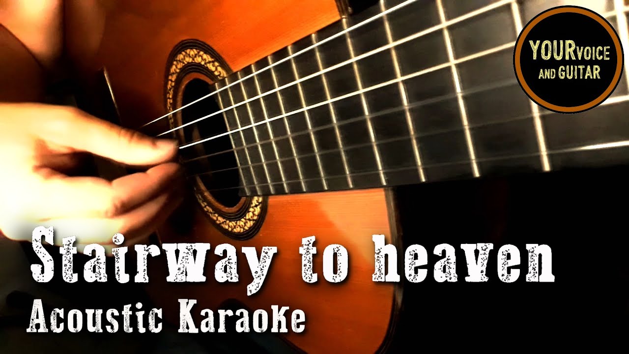 Led Zeppelin - Stairway to heaven - Acoustic Karaoke