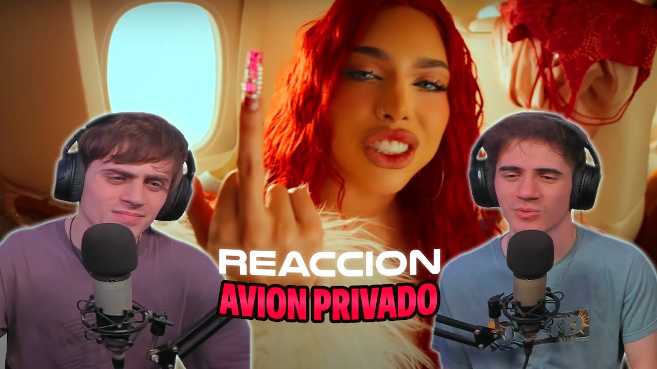 [REACCION] Yeri Mua, El Malilla - Avión Privado (Video Oficial)