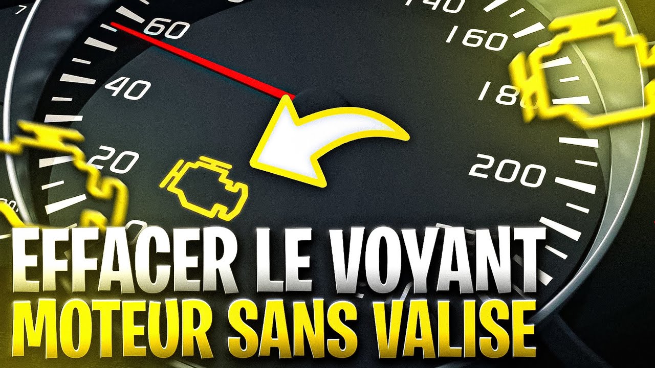 Comment effacer le voyant moteur sans valise et supprimer les défauts