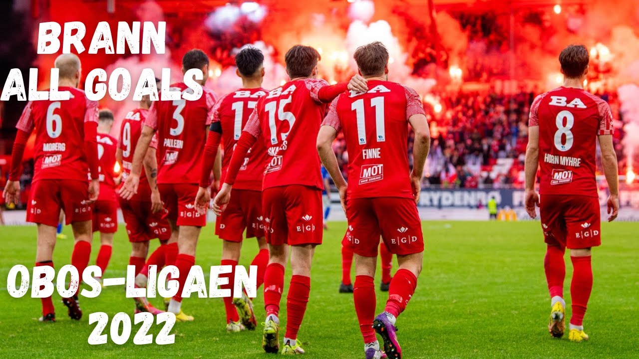 Brann | OBOS-ligaen | 2022 | All Goals