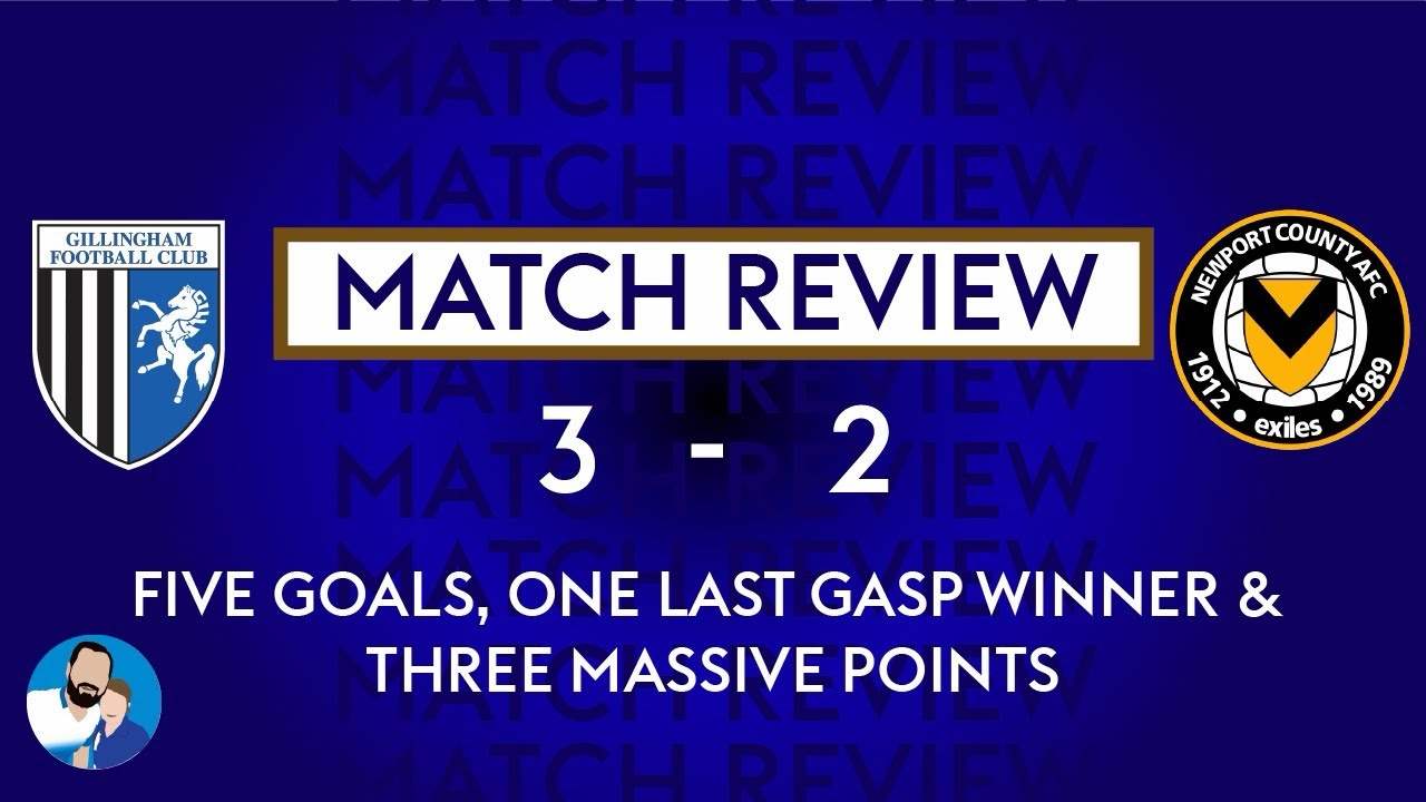 FIVE GOALS, ONE LAST GASP WINNER & THREE MASSIVE POINTS: Gills 3-2 Newport County, 18-01-26