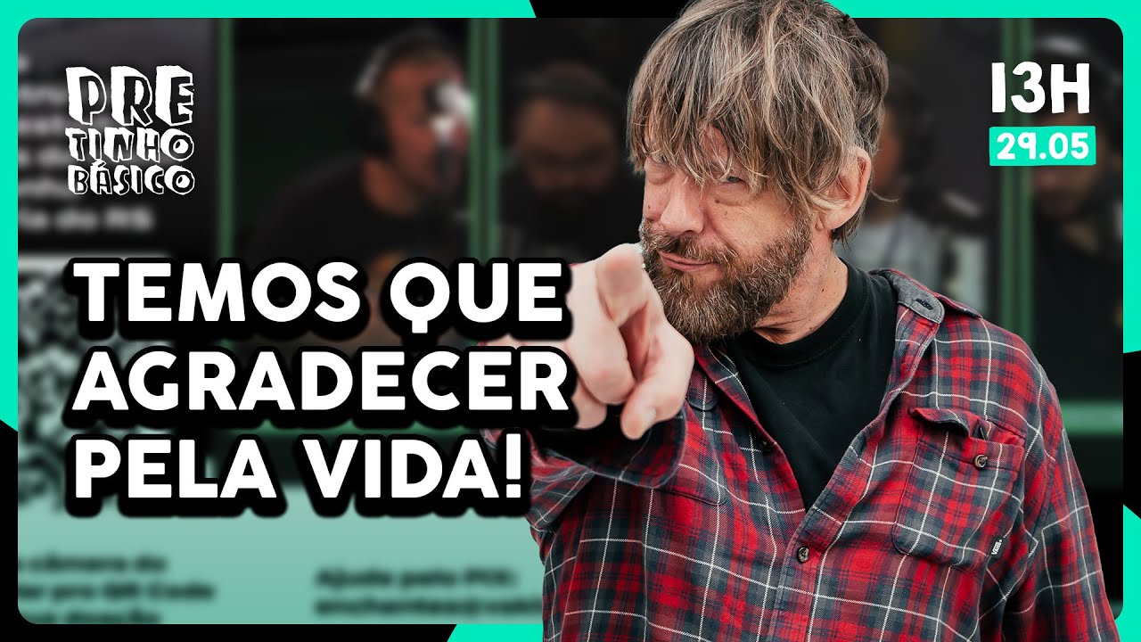 OUVINTE EMOCIONA TODOS INTEGRANTES DO PB | Pretinho Básico 13h | 29/05/2024