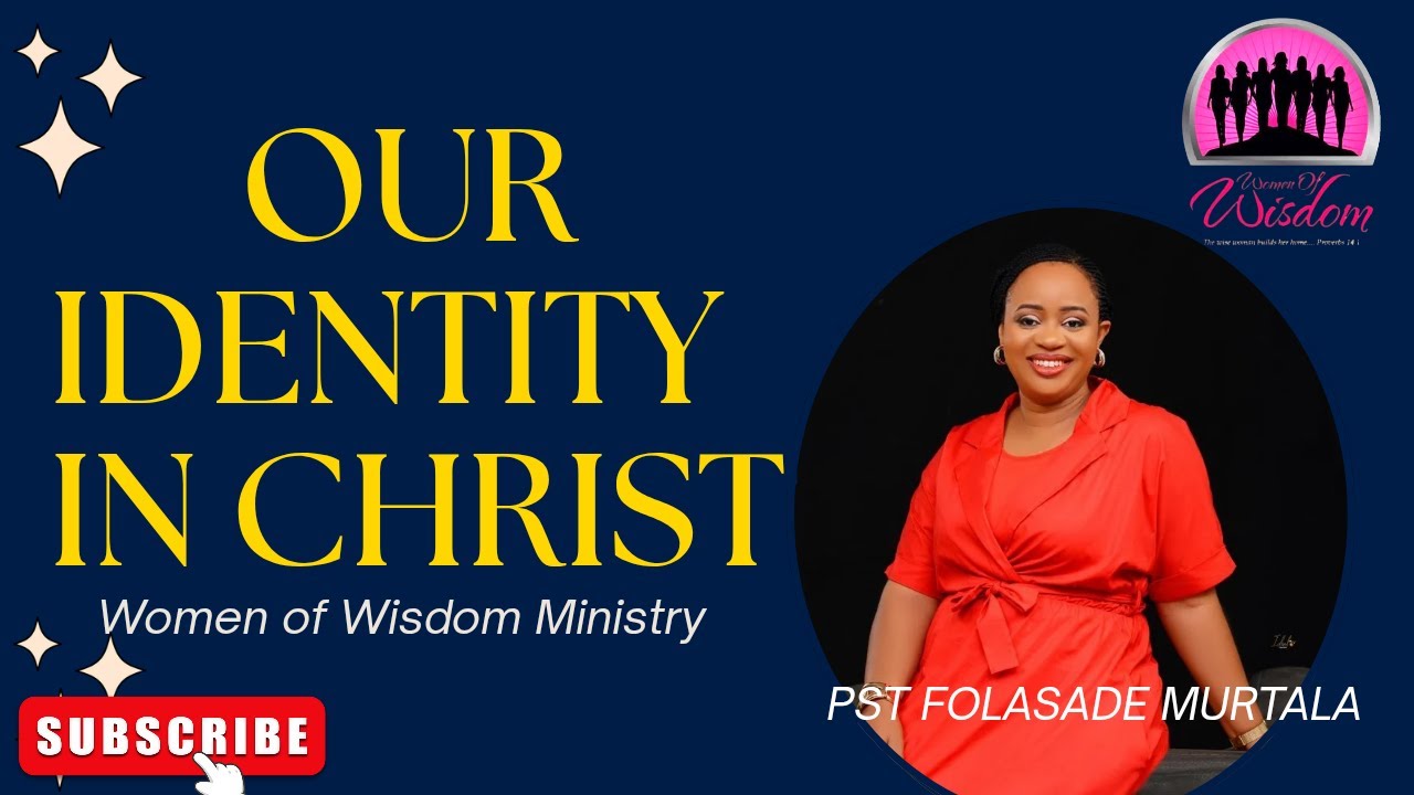 Our Identity in Christ||  Pastor Folasade Murtala|| Faith Declarations Altar