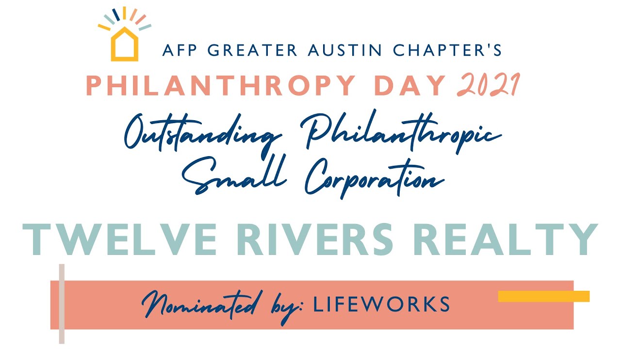 Twelve Rivers Realty - Outstanding Philanthropic Small Corporation