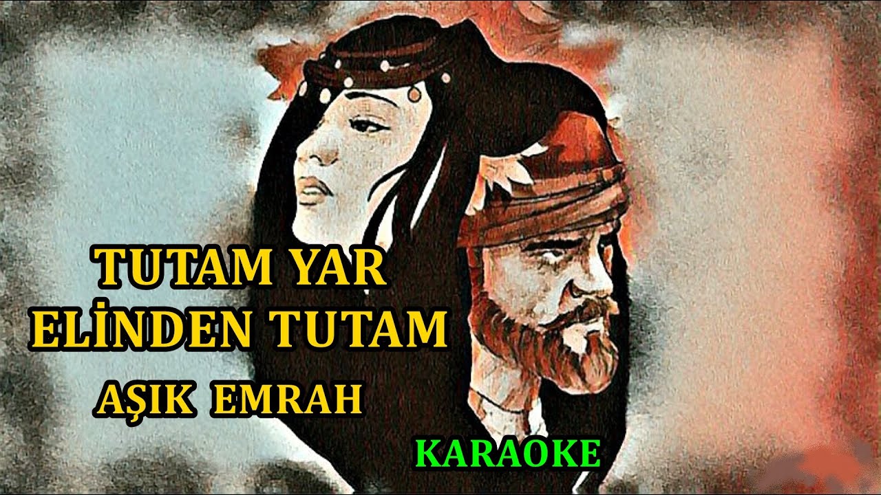 💥🔥TUTAM YAR ELİNDEN TUTAM💥🔥💐AŞIK EMRAH💐🎤KARAOKE🎤