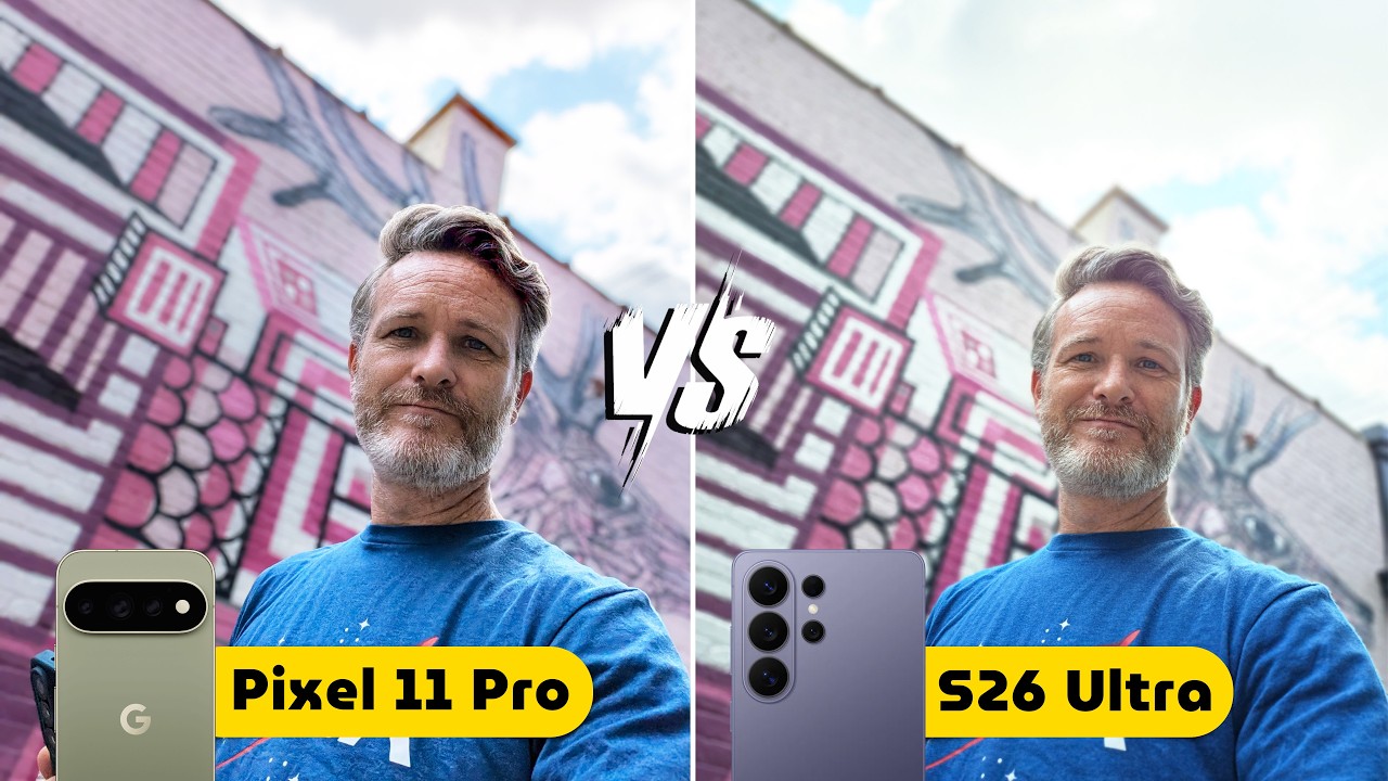 Pixel 11 Pro versus Samsung Galaxy S26 Ultra camera comparison