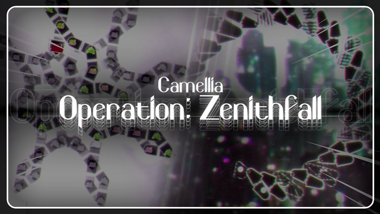 최대 32키를 요구하는 보스맵이 화려하게 / かめりあ(Camellia) - Operation: Zenithfall / by Nephrolepis, YOON, SomSom