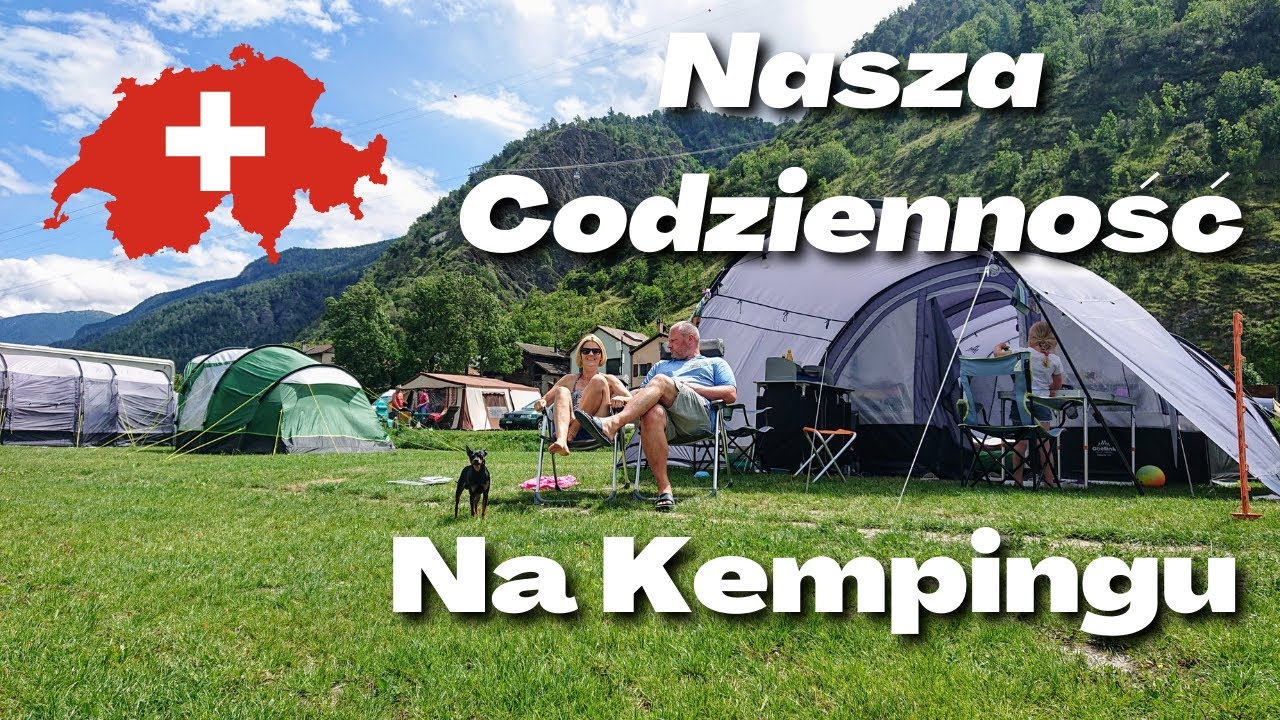 Simplonblick  Kemping  -  Nasza  Codzienność  -  Co  Robimy  Jak  nic  nie  Robimy - vlog #153