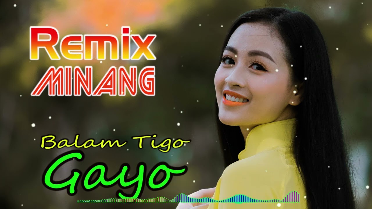 minang masa kini balam tigo gayo