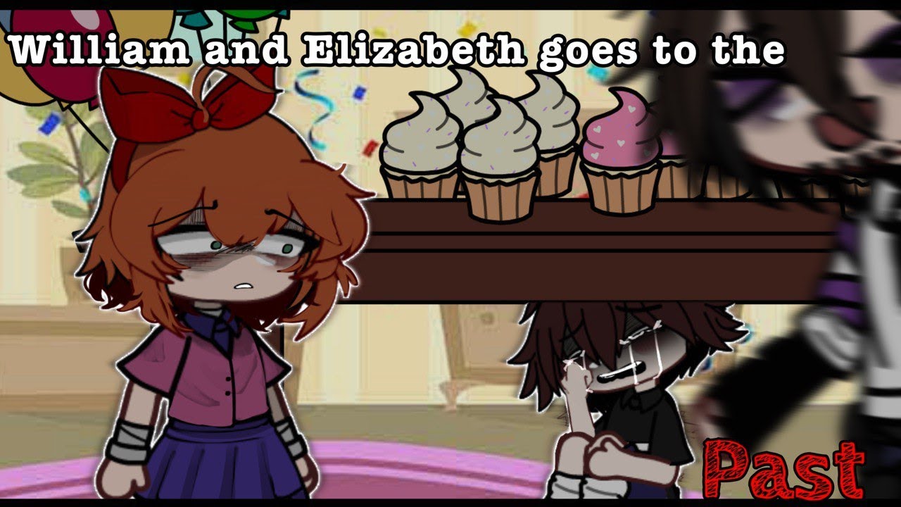 William And Elizabeth Goes To The Past || Gacha FNAF ⫯ Afton FAMILY ⫯ Gacha AFTON||