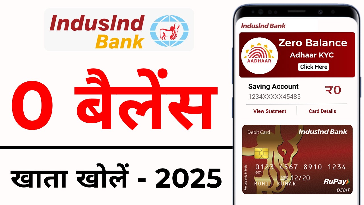 IndusInd Bank Zero Balance Account Opening Online | IndusInd Bank Account Opening Online 2025