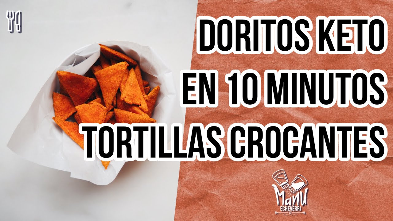 🔥DORITOS KETO EN 10 MINUTOS | TORTILLAS CROCANTES LOW CARB |EASY KETO DORITOS | Manu Echeverri