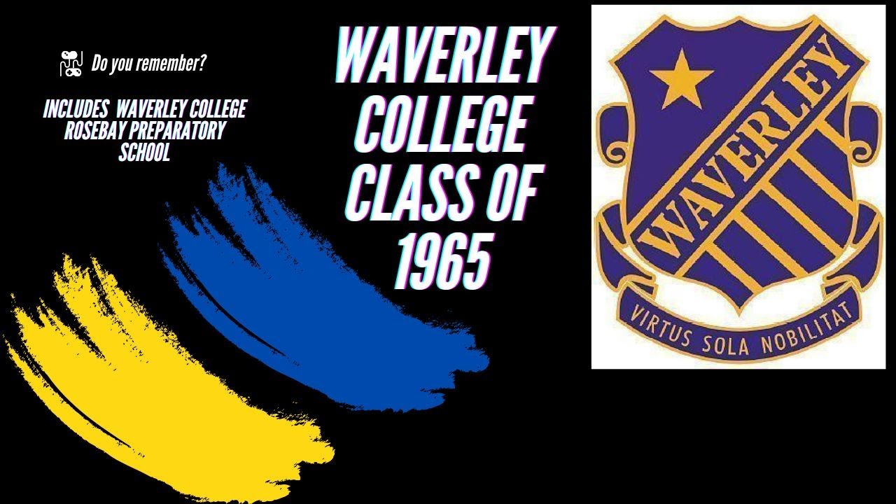 Waverley College - The Class of 1965 School Photos