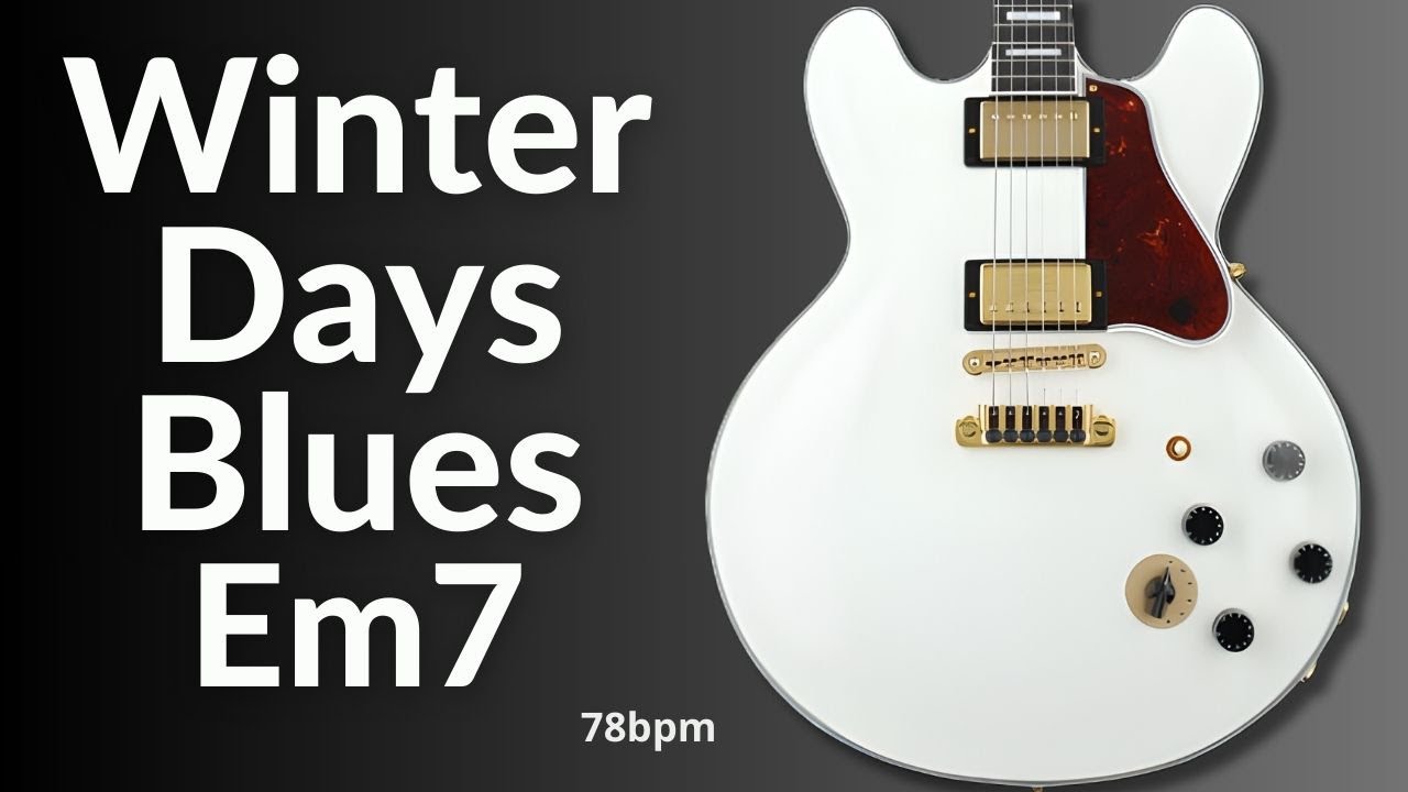 Winter Days Blues Guitar Backing Track in E Minor l BT 610