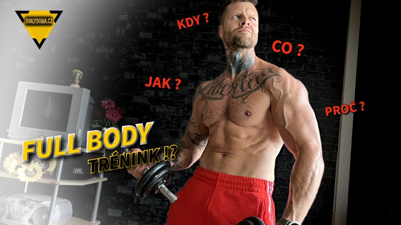 #282 | Je FULL BODY trénink ten nejefektivnější ? | CVIČENÍ DOMA