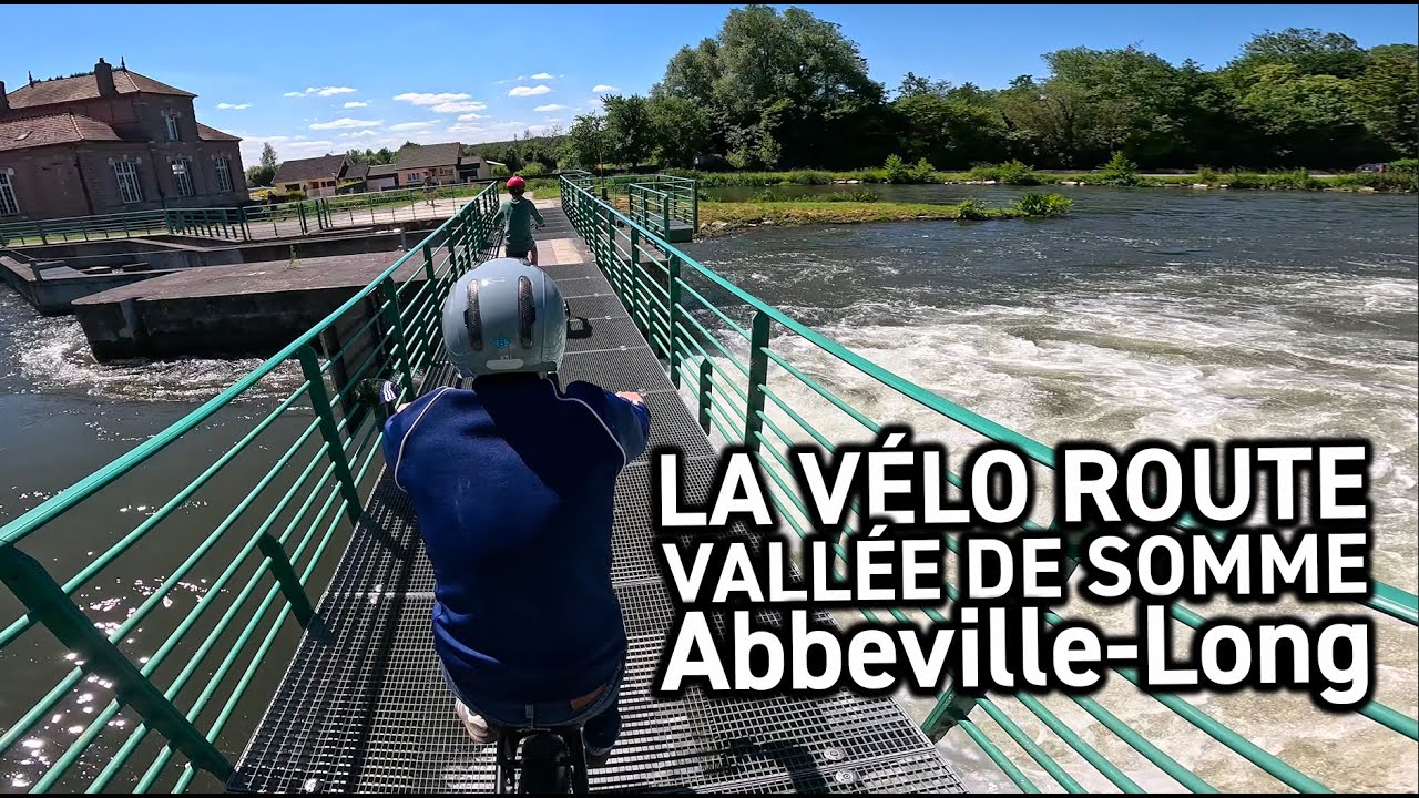 Balade à vélo sur la Véloroute Vallée de Somme V30 entre Abbeville et Long (80)