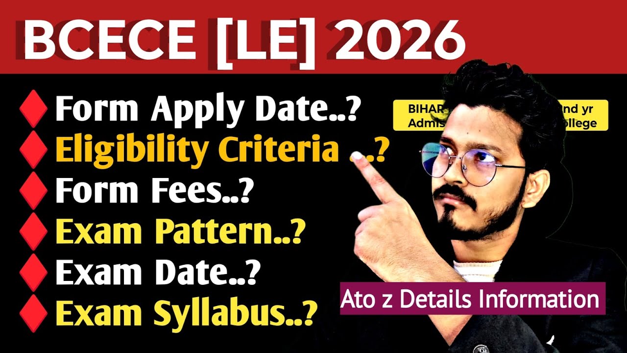 BCECE LE 2026✅ Admission Process|⛔ Eligibility Criteria| Exam Pattern| Syllabus| BCECE LE Details..