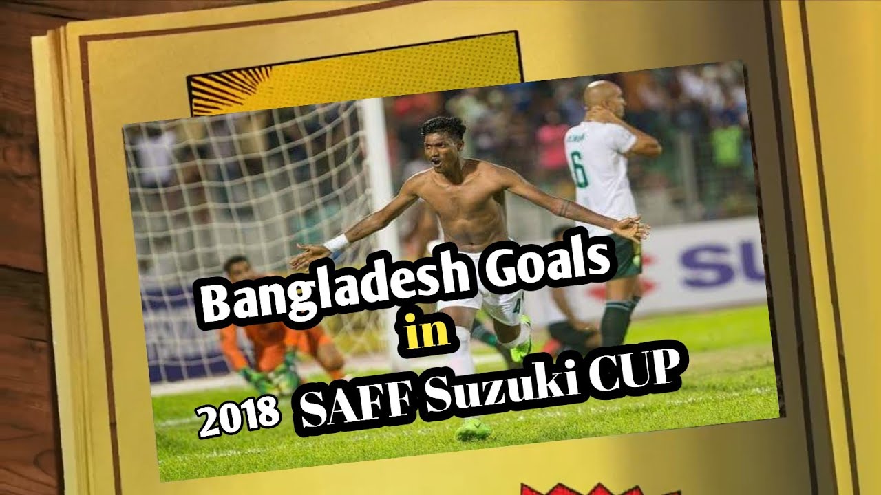 Bangladesh All Goals In SAFF Suzuki Cup-2018|| Topu Barman|| Sufil|| Jamal Bhuyan||