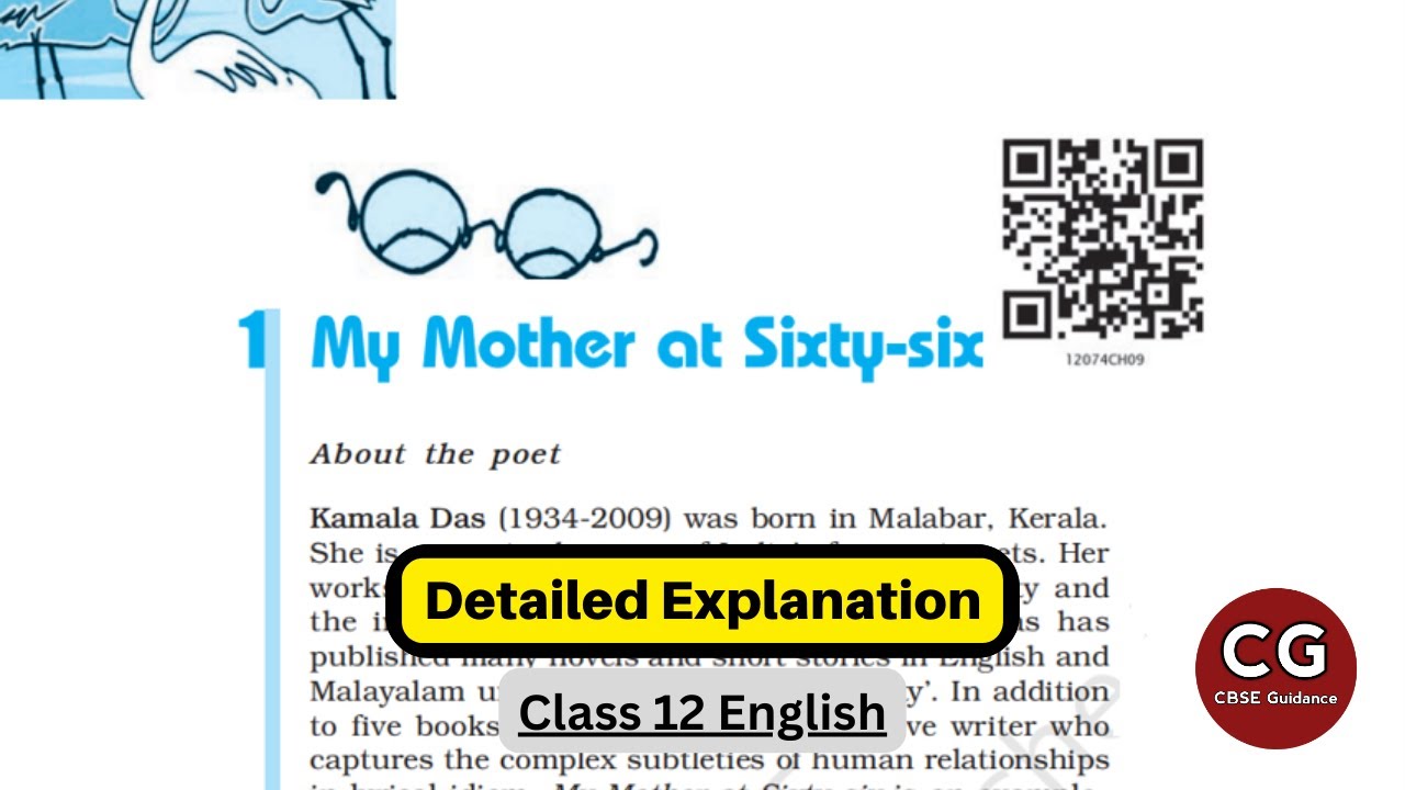 A Complete Guide to 'My Mother at Sixty-Six' - CBSE Class 12 English Literature