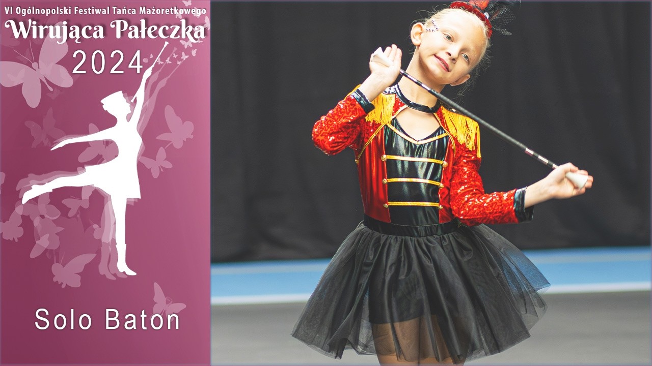 Solo Baton - MARI MAR Góra - Wirująca Pałeczka 2024 | PL - WP062