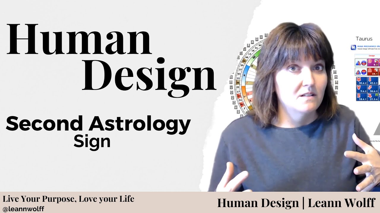 Human Design - Second Astrology Sign