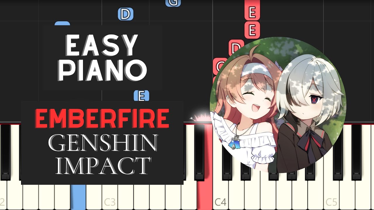 Emberfire (EASY Piano Tutorial) - Genshin Impact