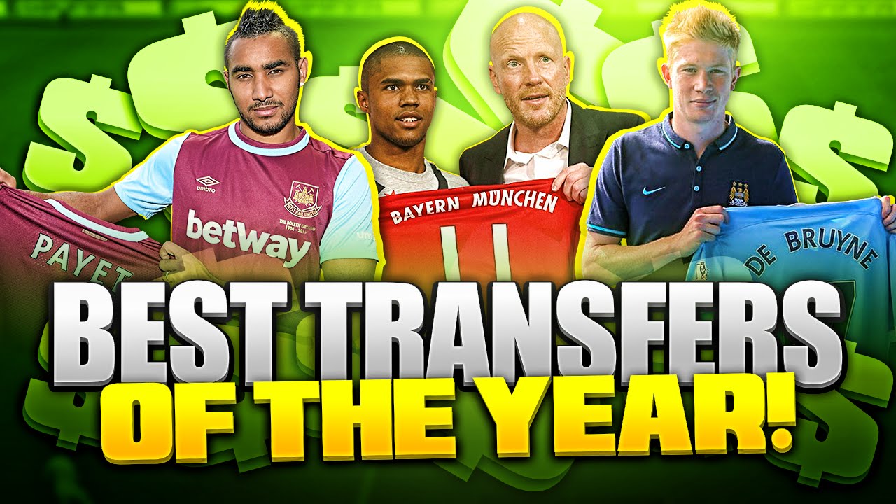 BEST TRANSFERS OF THE YEAR!