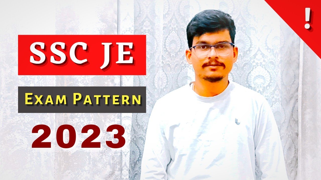 SSC JE 2023 Exam Pattern | SSC JE Update #sscje #sscjecivil #sscjeupdate
