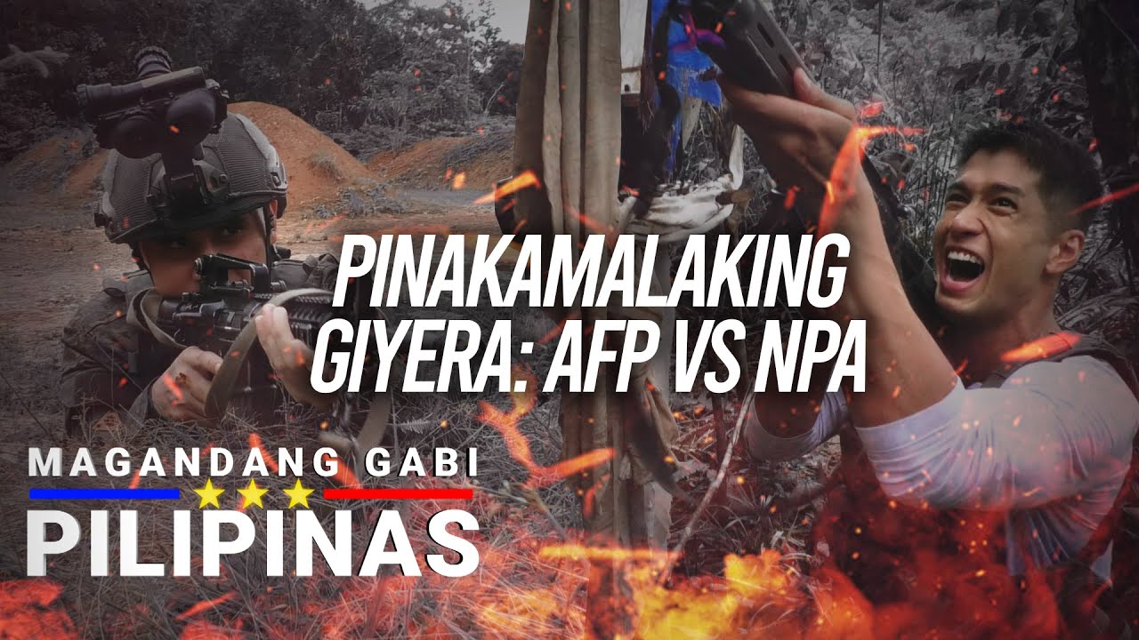 Part 1 : Pinakamalaking Giyera: AFP vs NPA | Magandang Gabi Pilipinas