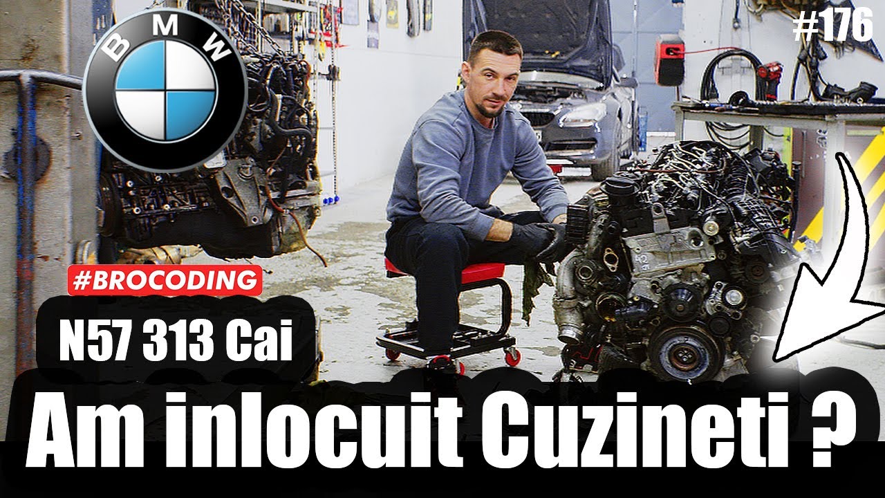 BMW N57 313 Cai - Am inlocuit Cuzineti !?!? - 640d BROCODING | 4K