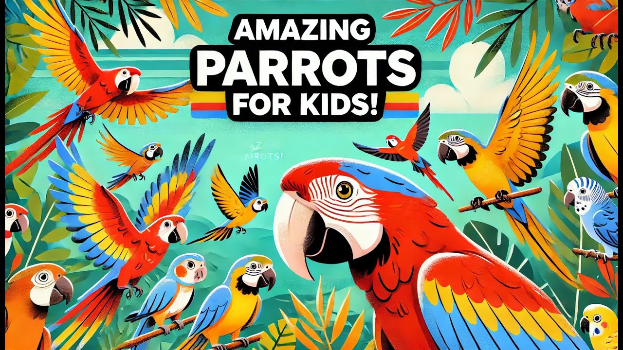 Colorful Parrots for Kids | Discover Fun Facts About These Amazing Birds!