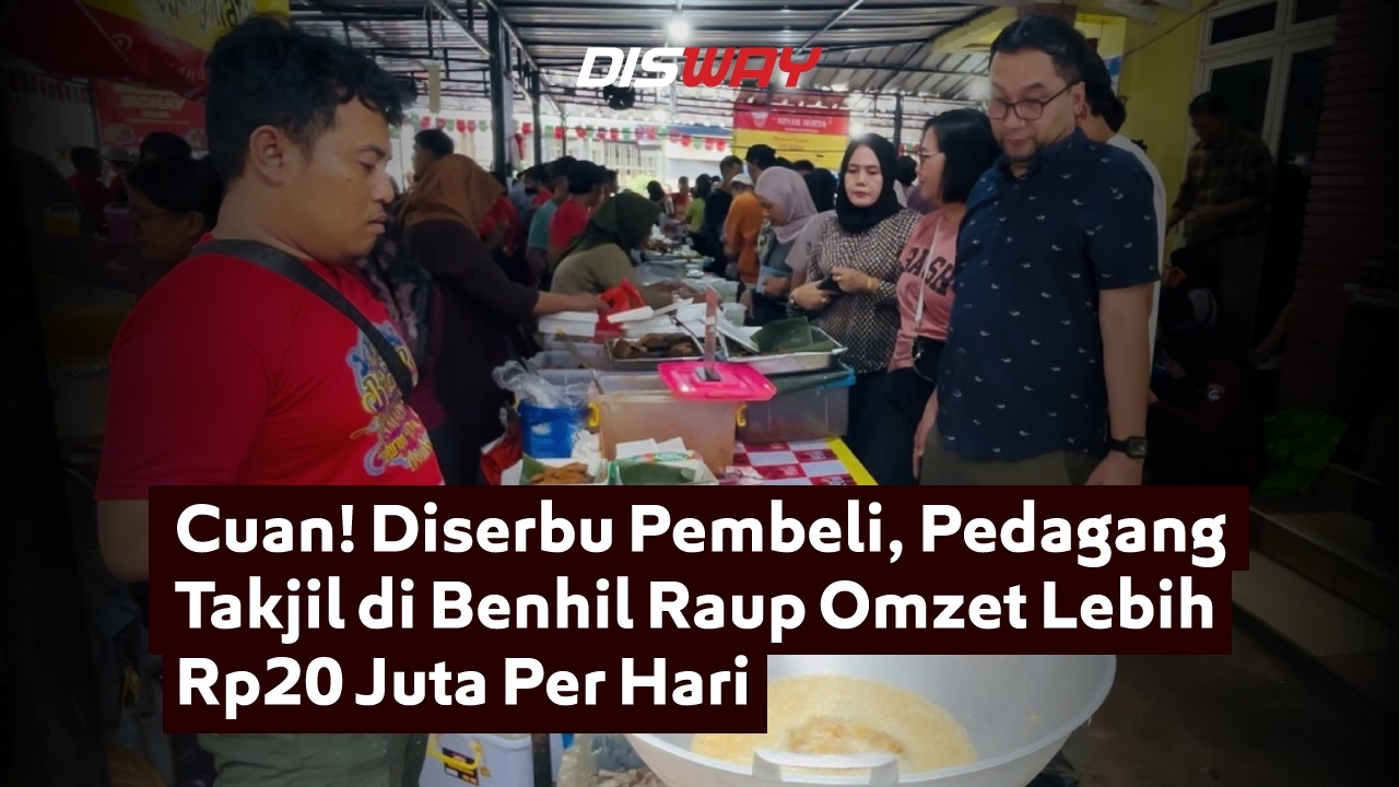 Cuan! Diserbu Pembeli, Pedagang Takjil di Benhil Raup Omzet Lebih Rp20 Juta Per Hari