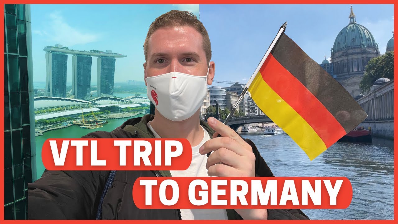 Traveling to Germany under VTL | Singapore's Vaccinated Travel Lane | Singapore to Germany Sep. 2021