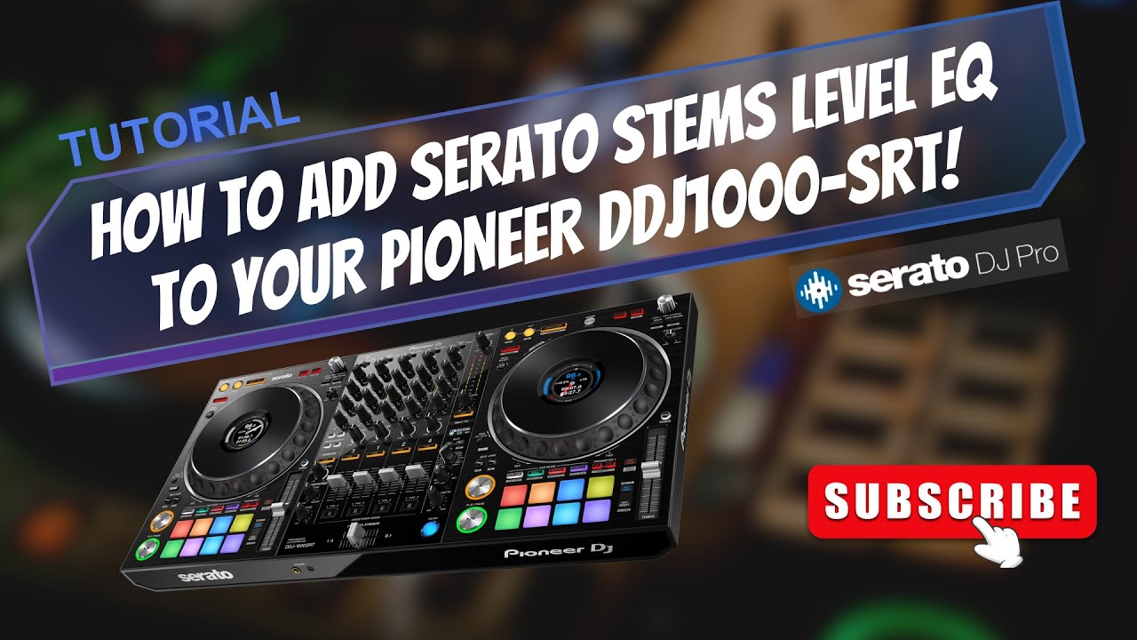 Don't Sell Your Pioneer DDJ-1000 SRT - Add Serato DJ Pro's Stems Level EQ Instead!